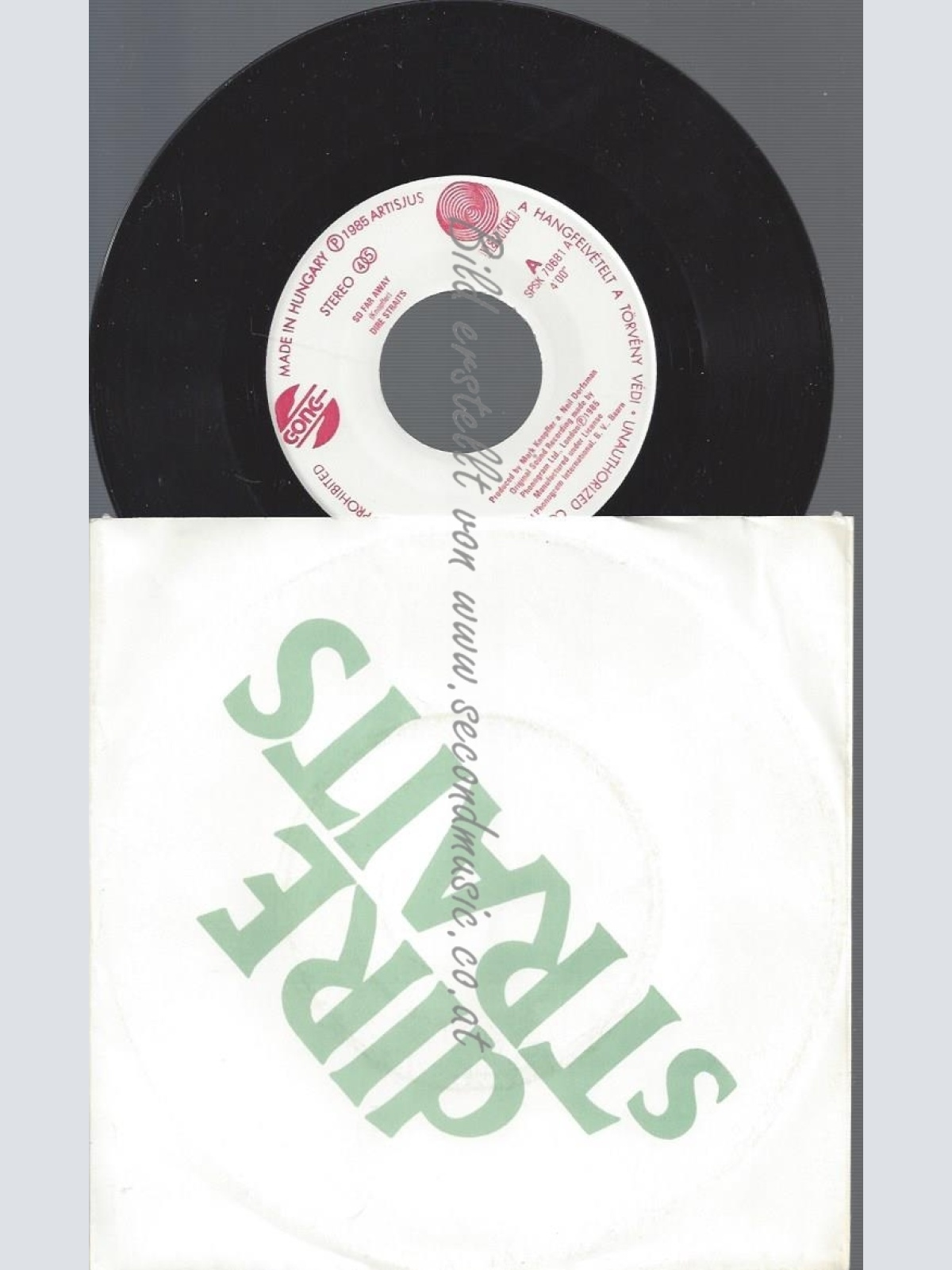 7"DIRE STRAITS--SO FAR AWAY--MADE IN HUNGARY--