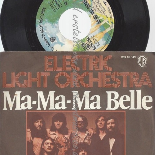 7"ELECTRIC LIGHT ORCHESTER--MA-MA-MA-BELLE