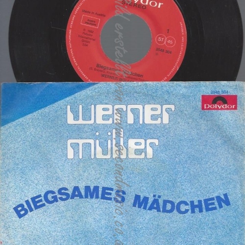 7"WERNER MÜLLER--BIEGSAMES MÄDCHEN
