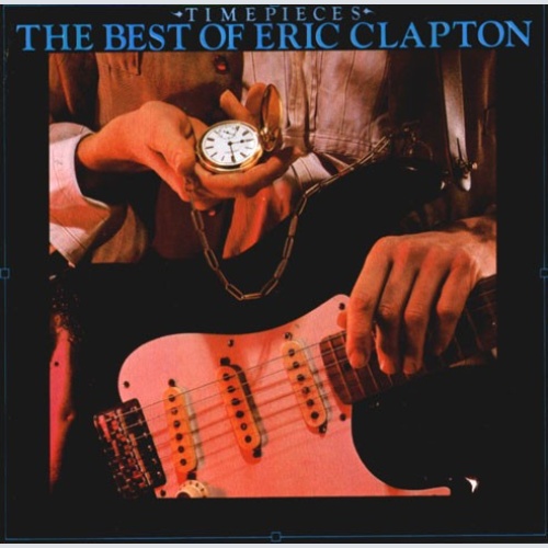 LP, Comp Eric Clapton - Time Pieces - The Best Of Eric Clapton