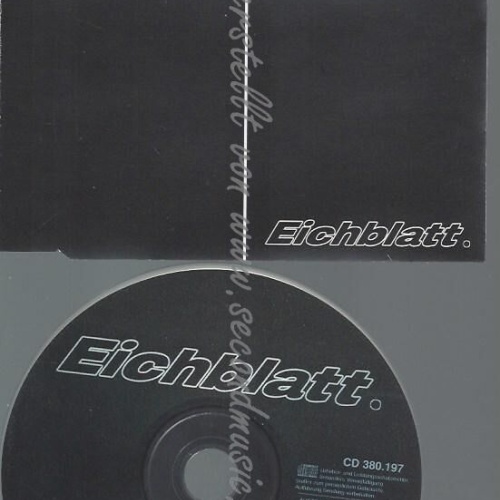 CD--EICHBLATT--ICH BIN DEIN LEBENSLAUF -2 VERSIONS, -SINGLE