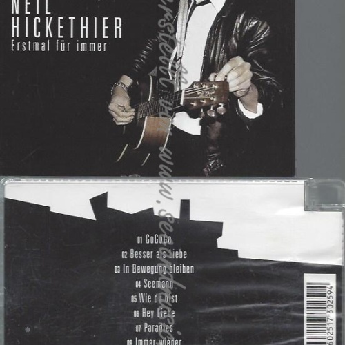 CD--HICKETHIER,NEIL--ERSTMAL FÜR IMMER