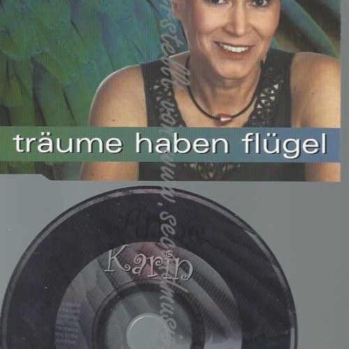 CD--KARIN,ANNE--TRÄUME HABEN FLÜGEL | SINGLE