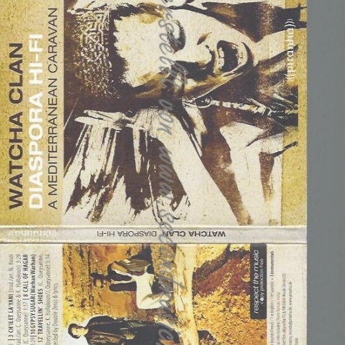 CD--WATCHA CLAN--DIASPORA HI-FI-A MEDITERRANEAN CARAVAN