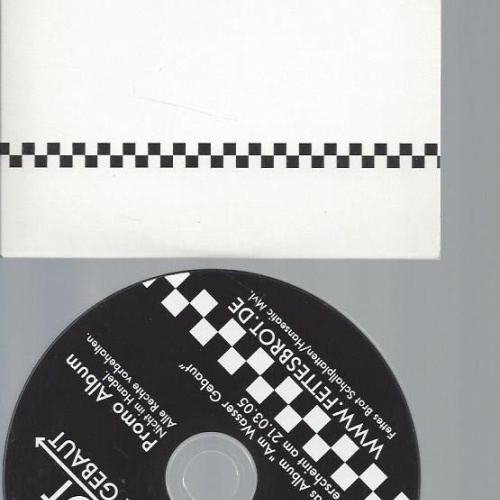 CD--FETTES BROT--AM WASSER GEBAUT  --PROMO