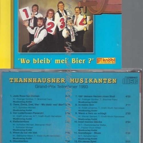 CD--THANNHAUSNER MUSIKANTEN--WO BLEIB MEI BIER