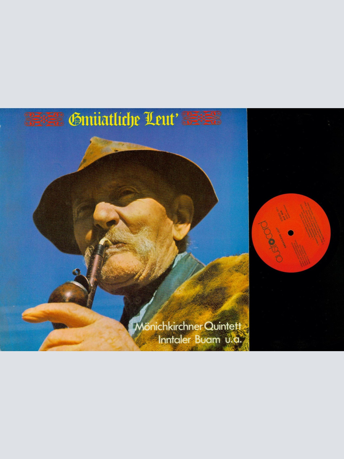 LP--GMÜATLICHE LEUT--INNTALER BUAM-MÖNICHKIRCHNER QUINTETT--VARIOUS