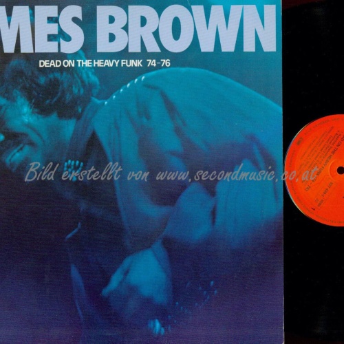 LP-JAMES BROWN DEAD ON  THE HEAVY FUNK 74-76