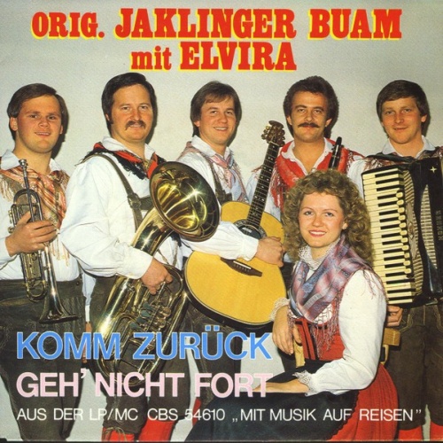 7", Single Original Jaklinger Buam* Mit Elvira* - Komm Zurück