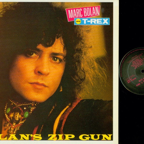 LP- Marc Bolan and T-Rex – Bolan's Zip Gun//UK//NM/MARCL 506