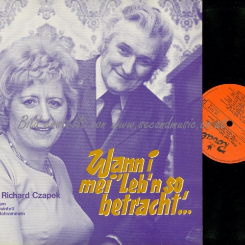 LP--HILDE UND RICHARD CZAPEK WANN I MEI LEB'N SO BETRACHT