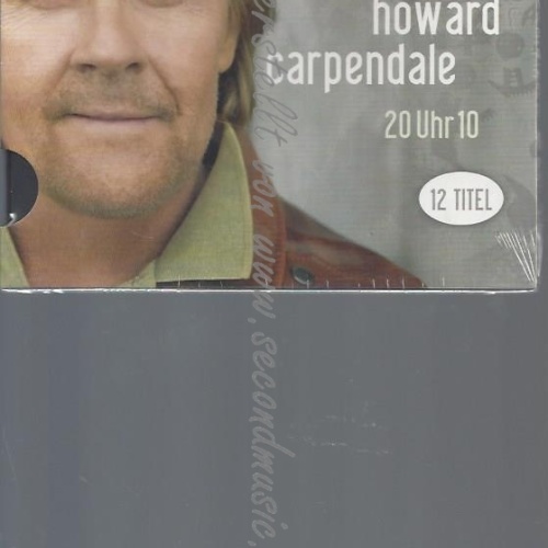 CD--HOWARD CARPENDALE--20 UHR 10 -LTD.PUR EDT.-