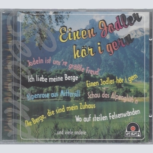 CD--JODLER-SAMPLER -2007- -- EIN JODLER HOER I GERN