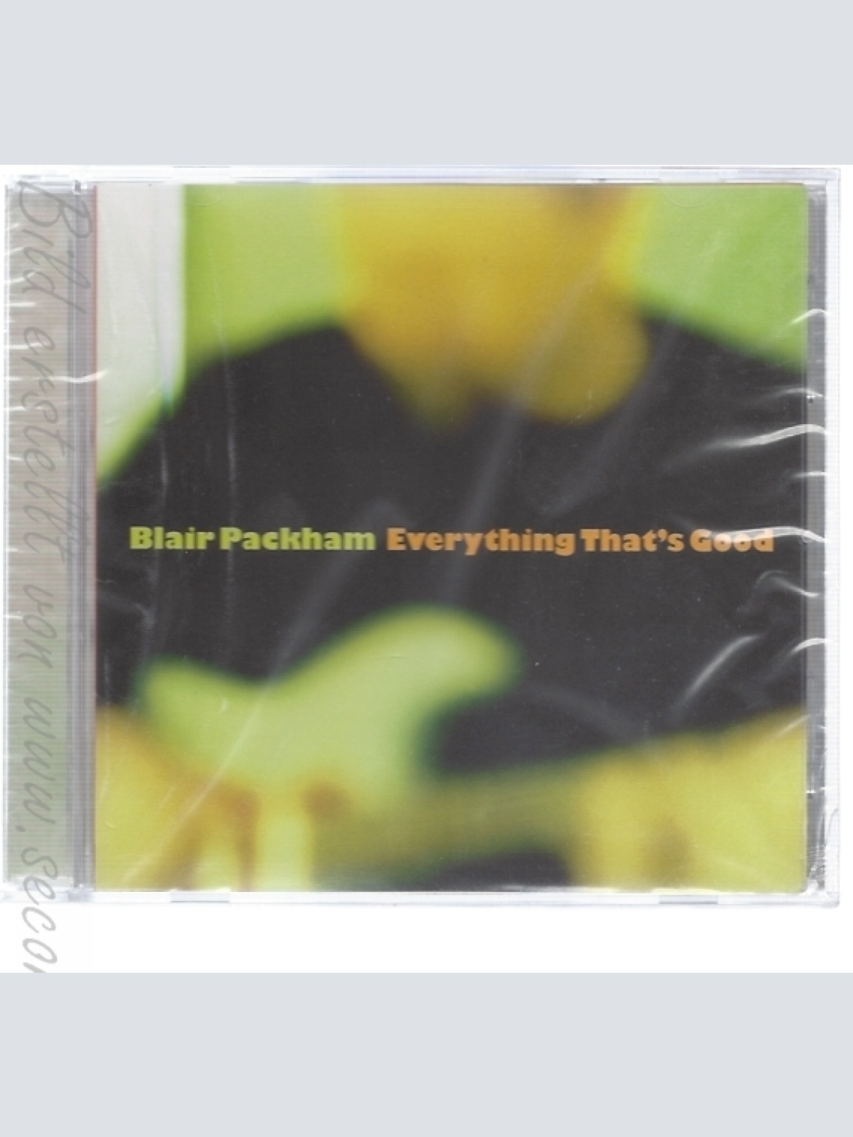 CD--BLAIR PACKHAM -- --- EVERYTHING THAT S GOOD
