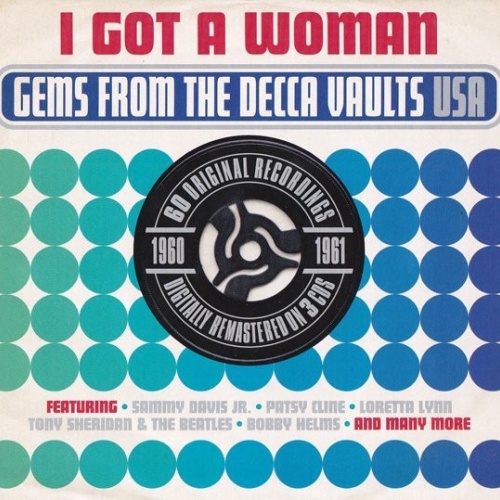 3xCD, Album, Comp, RM Various - I Got A Woman - Gems From The Decca Vaults US...