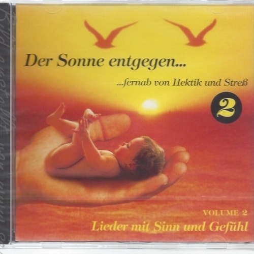 CD--DER SONNE ENTGEGEN VOL 2 -- DER SONNE ENTGEGEN VOL 2