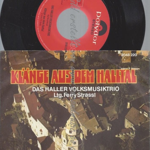 7" DAS HALLER VOLKSMUSIKTRIO --HALLER LIED / 500 JAHRE MÜNZE HALL