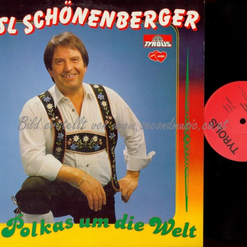LP-HANSL SCHÖNENBERGER MIT POLKAS UM DIE WELT