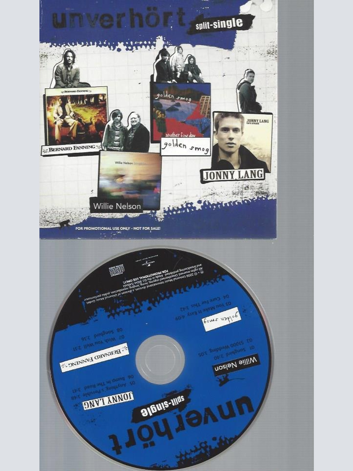 CD--UNVERHÖRT SPLIT SINGLE // WILLIE NELSON / JOHNNY LANG/ GOLDEN SMOG // PROMO