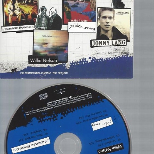 CD--UNVERHÖRT SPLIT SINGLE // WILLIE NELSON / JOHNNY LANG/ GOLDEN SMOG // PROMO