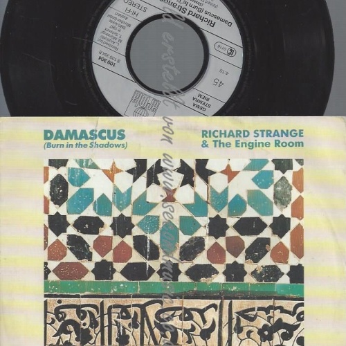 7"  Richard Strange & The Engine Room  Damascus