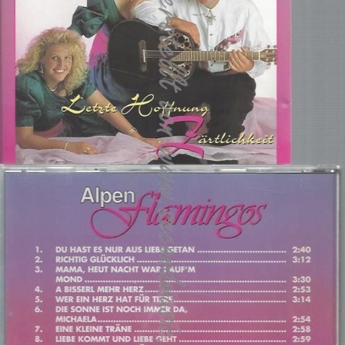 CD--ALPENFLAMINGOS--LETZTE HOFFNUNG ZÄRTLICHKEIT