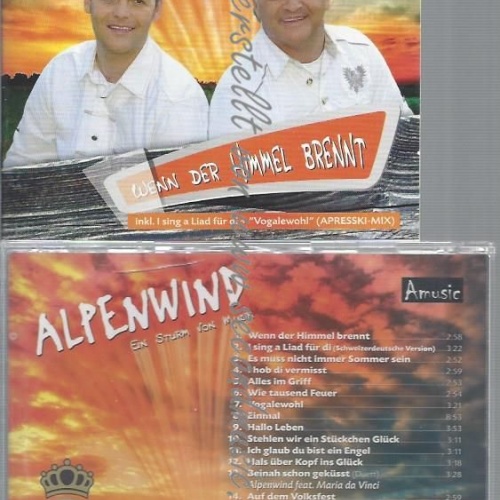 CD--ALPENWIND--WENN DER HIMMEL BRENNT -INKL. I SING A LIAD FÜR DI