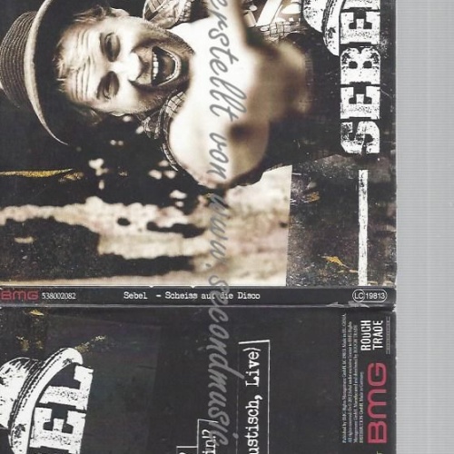 CD--SEBEL--SCHEISS AUF DIE DISCO