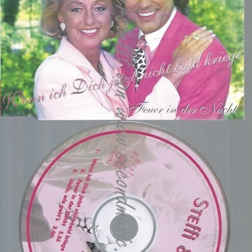 CD--STEFFI & BERT --WENN ICH DICH JETZT NICHT BALD