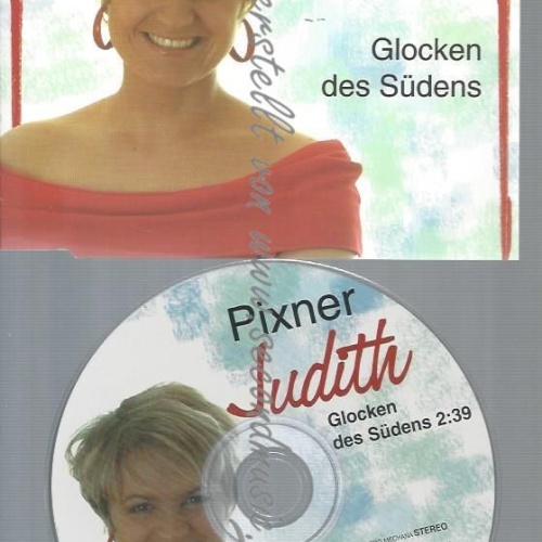 CD--PIXNER JUDITH--GLOCKEN DES SÜDENS