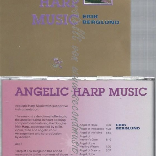 CD--ERIK BERGLUND--ANGELIC HARP MUSIC
