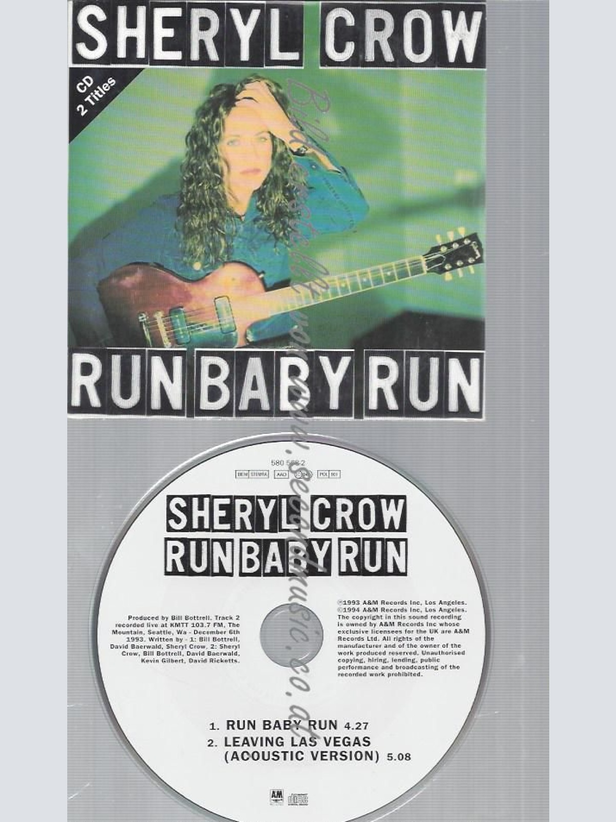 CD--, PLUS 'LEAVING LAS VEGAS [ACOUSTIC]'-/ SHERYL CROW--RUN BABY RUN -