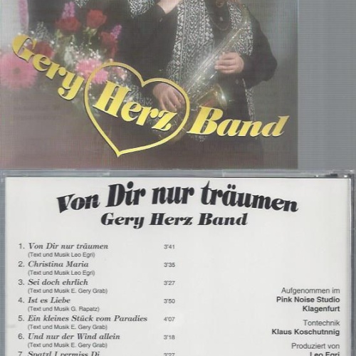CD--GERY HERZ BAND VON DIR NUR TRÄUMEN