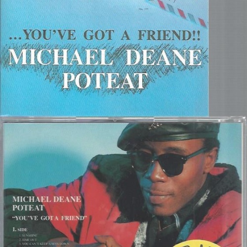 CD--MICHAEL DEANE POTEST YOU'VE GOT A FRIEND