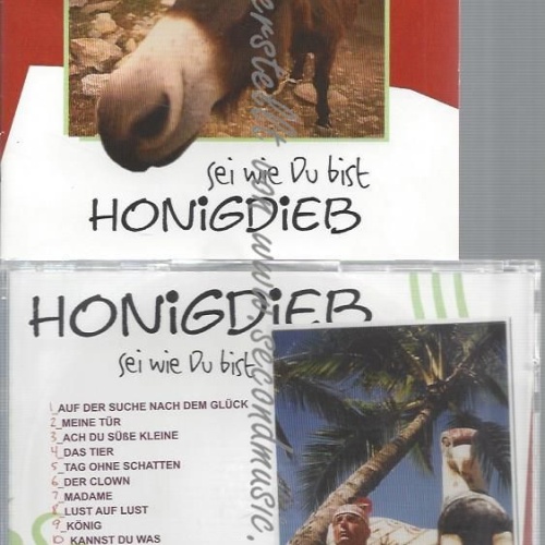 CD--HONIGDIEB--SEI WIE DU BIST [EXPLICIT]