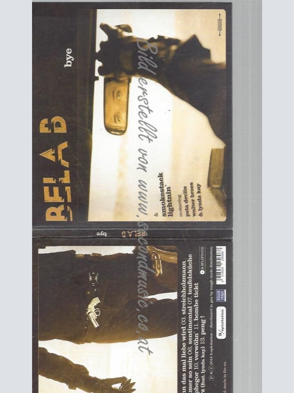 CD--BELA B & SMOKESTACK LIGHTNIN' WITH PETA DEVLIN & WALTER BROES--BYE