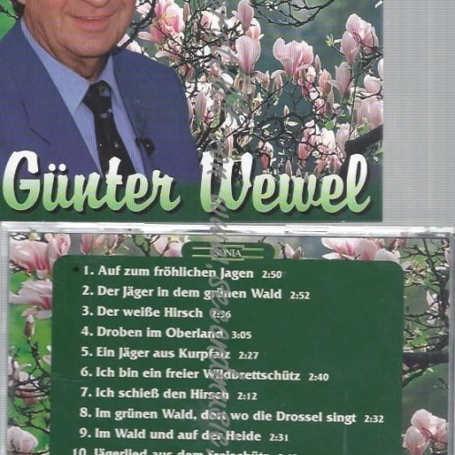 CD--GÜNTER WEWEL--JAGD-UND WALDLIEDER