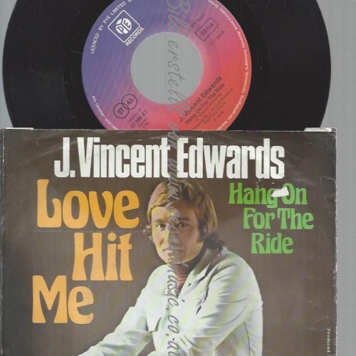 7"  J. Vincent Edwards  Love Hit Me
