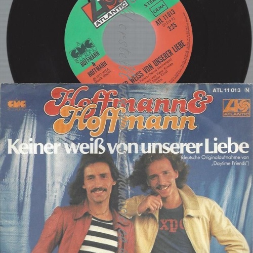 7"   Hoffmann & Hoffmann  Keiner Weiß Von Unserer Liebe