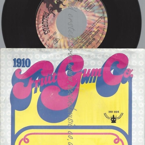 7"   1910 Fruitgum Company  Goody Goody Gumdrops
