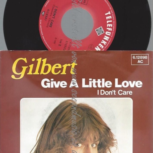 7"  Gilbert   – Give A Little Love  /// PROMO
