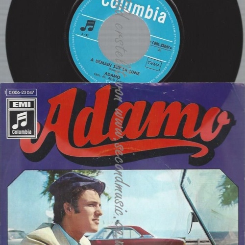 7"   Adamo  A Demain Sur La Lune