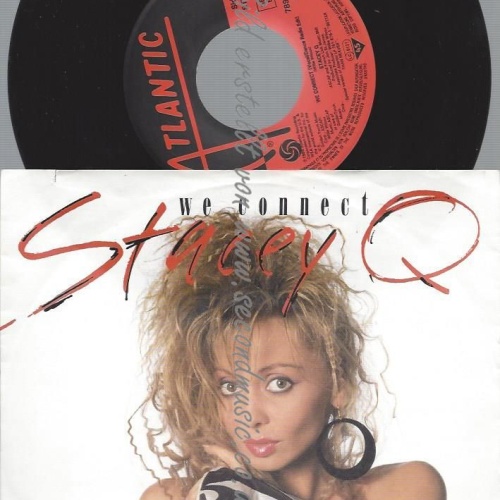 7"  Stacey Q  We Connect