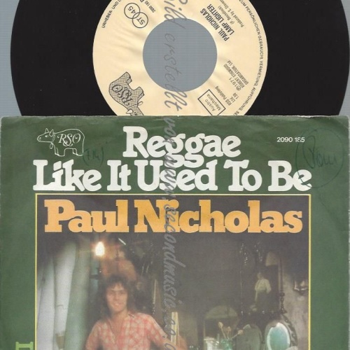 7"   Paul Nicholas  Reggae Like It Used To Be  // AUSTRO MECHANA