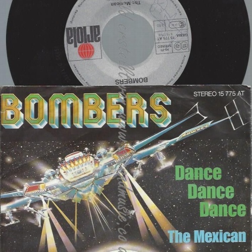 7"   Bombers  Dance Dance Dance  // GERMANY