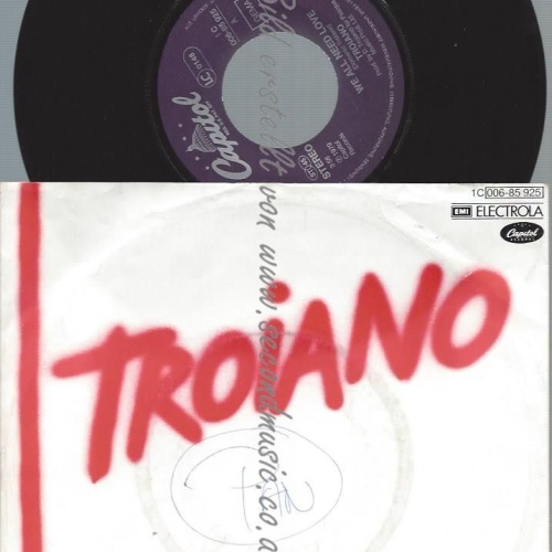7"   Troiano* – We All Need Love
