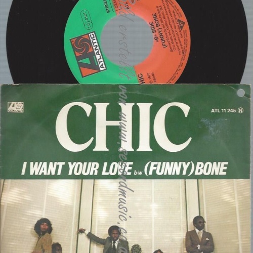 7"   Chic  I Want Your Love