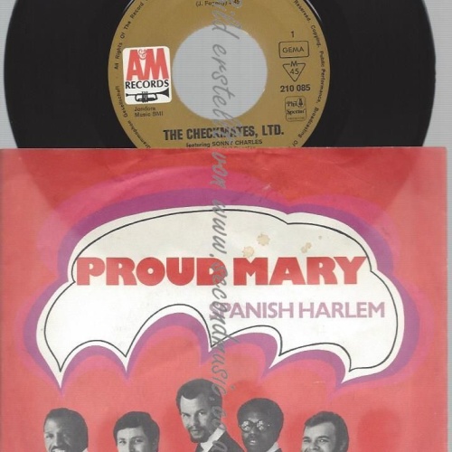 7"  The Checkmates Ltd.   – Proud Mary