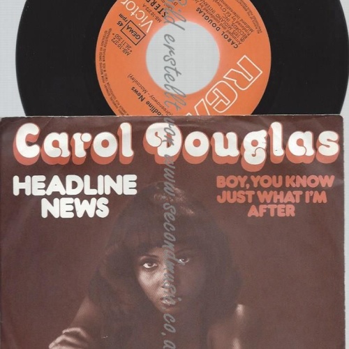 7"  Carol Douglas – Headline News