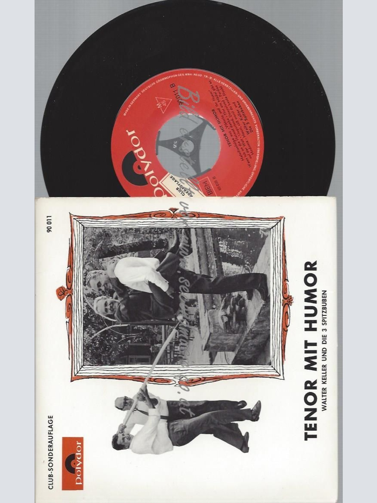 7"   Walter Keller Und Die 3 Spitzbuben  Tenor Mit Humor